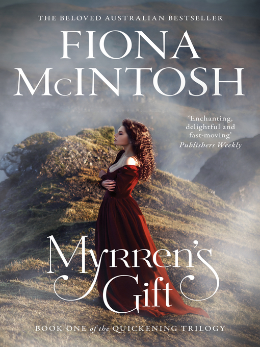 Title details for Myrren's Gift by Fiona McIntosh - Available